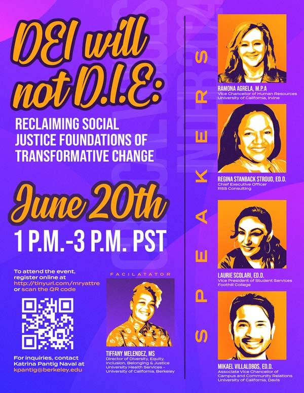 DEI Will Not DIE flier with colorful renditions of all the speakers.